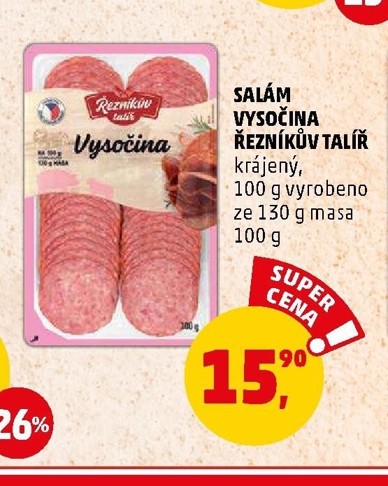 SALÁM VYSOČINA ŘEZNÍKŮV TALÍŘ 100 g