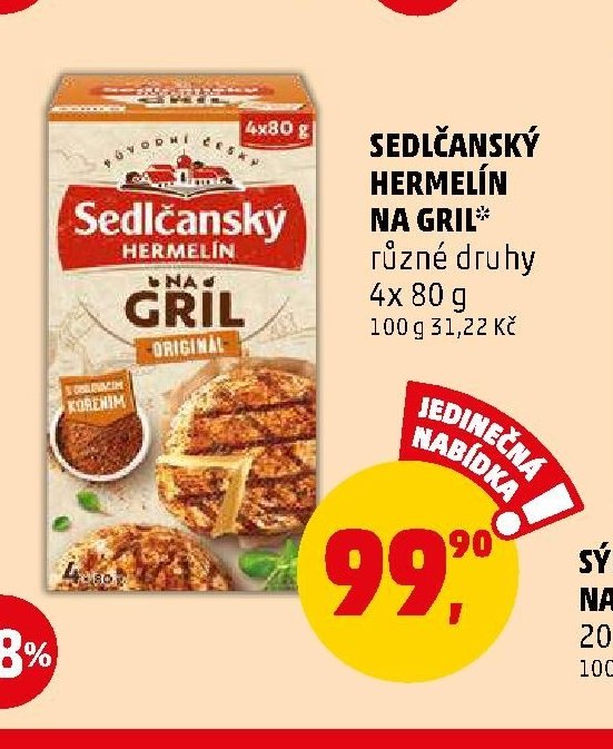 SEDLČANSKÝ HERMELÍN NA GRIL