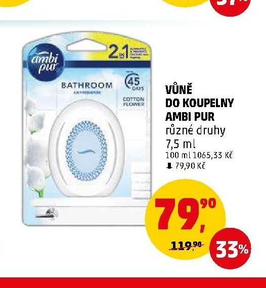 Vůně do koupelny Ambi Pur různé druhy 7,5 ml