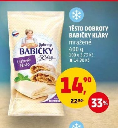 TĚSTO DOBROTY BABIČKY KLÁRY