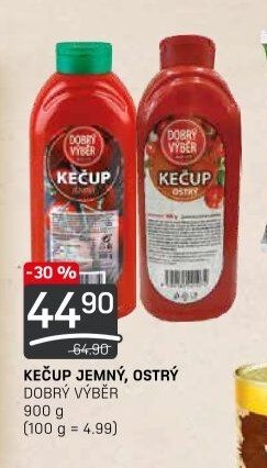 KEČUP JEMNÝ, OSTRÝ DOBRÝ VÝBĚR