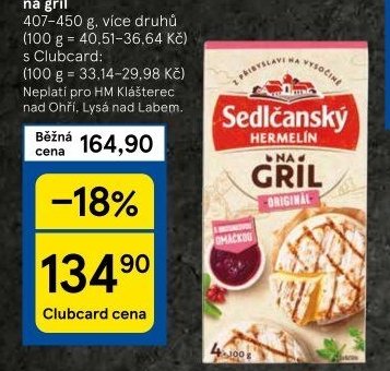 Sedlčanský Hermelín na gril