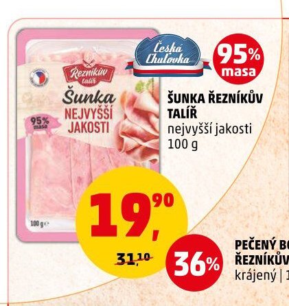 ŠUNKA ŘEZNÍKŮV TALÍŘ nejvyšší jakosti 100 g