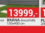 BRÁNA dvoukřídlá 150x400 cm