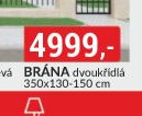 BRÁNA dvoukřídlá 350x130-150 cm
