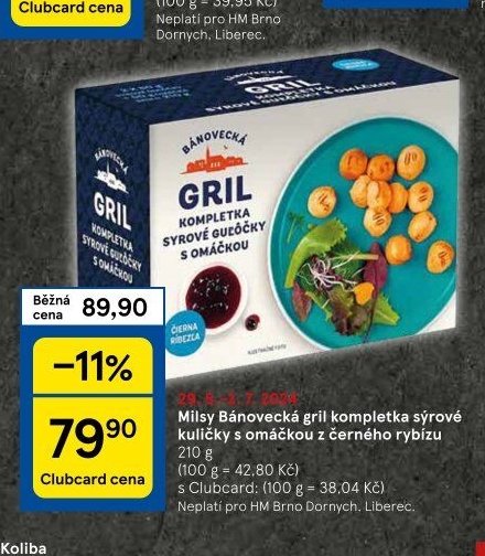 Milsy Bánovecký gril kompletka sýrové kuličky s omáčkou z černého rybízu