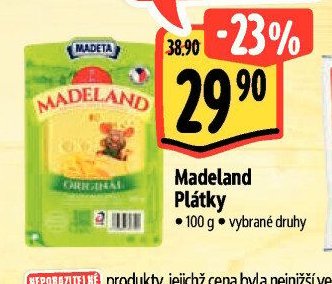 Madeland Plátky