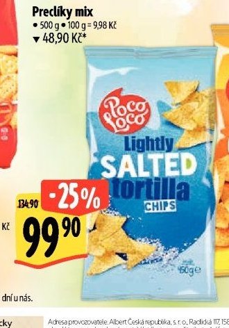 Tortilla chips (Poco Loco Lightly Salted)