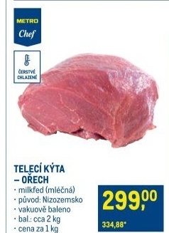 Telecí kýta - ořech Metro Chef