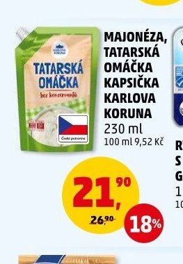 MAJONÉZA, TATARSKÁ OMÁČKA KAPSIČKA KARLOVA KORUNA