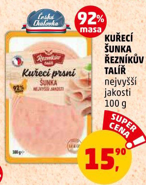 Šunka kuřecí nejvyšší jakosti Řezníkův talíř