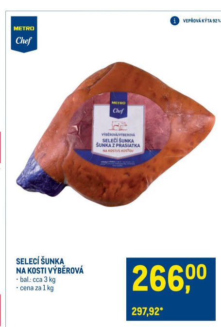 Selecí šunka na kosti výběrová Metro Chef