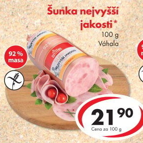 Šunka nejvyšší jakosti Váhala