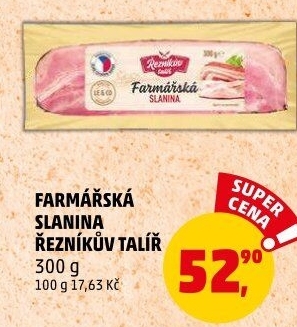 Farmářská slanina Řezníkův talíř