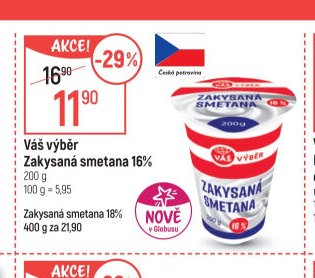 Váš výběr Zakysaná smetana 16 %