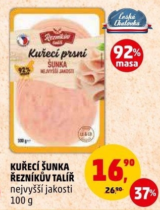 Šunka kuřecí nejvyšší jakosti Řezníkův talíř