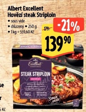 Hovězí steak Striploin Sous vide Albert Excellent