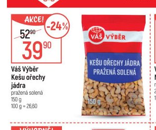 Váš Výběr Kešu ořechy jádra