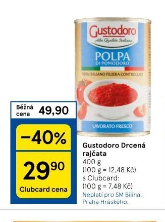 Gustodoro Drcená rajčata