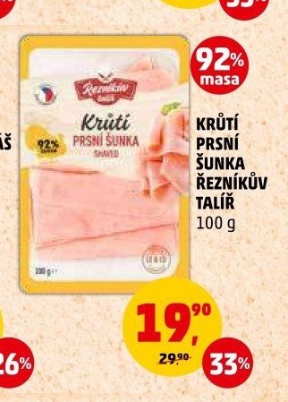 KRŮTÍ PRSNÍ ŠUNKA ŘEZNÍKŮV TALÍŘ 100 g