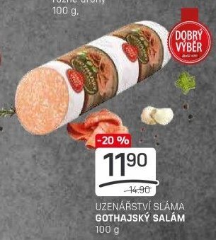 UZENÁŘSTVÍ SLÁMA GOTHAJSKÝ SALÁM
