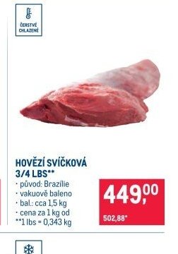 HOVĚZÍ SVÍČKOVÁ 3/4 LBS**