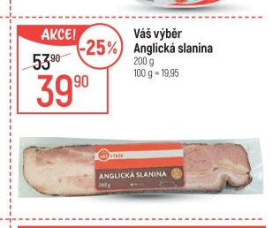 Váš výběr Anglická slanina