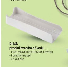 Držák prodlužovacího přívodu