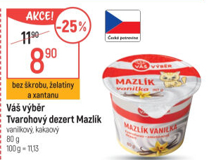 Tvarohový dezert Mazlík Váš Výběr