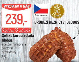 Selská kuřecí roláda Globus