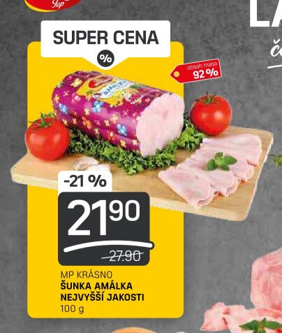 MP KRÁSNO ŠUNKA AMÁLKA NEJVYŠŠÍ JAKOSTI