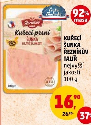 Šunka kuřecí nejvyšší jakosti Řezníkův talíř