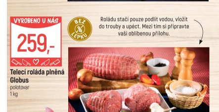 Telecí roláda plněná Globus