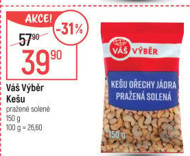 Kešu pražené Váš Výběr