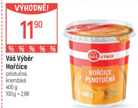 Hořčice plnotučná Váš Výběr