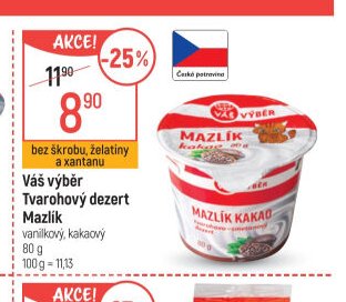Váš výběr Tvarohový dezert Mazlík