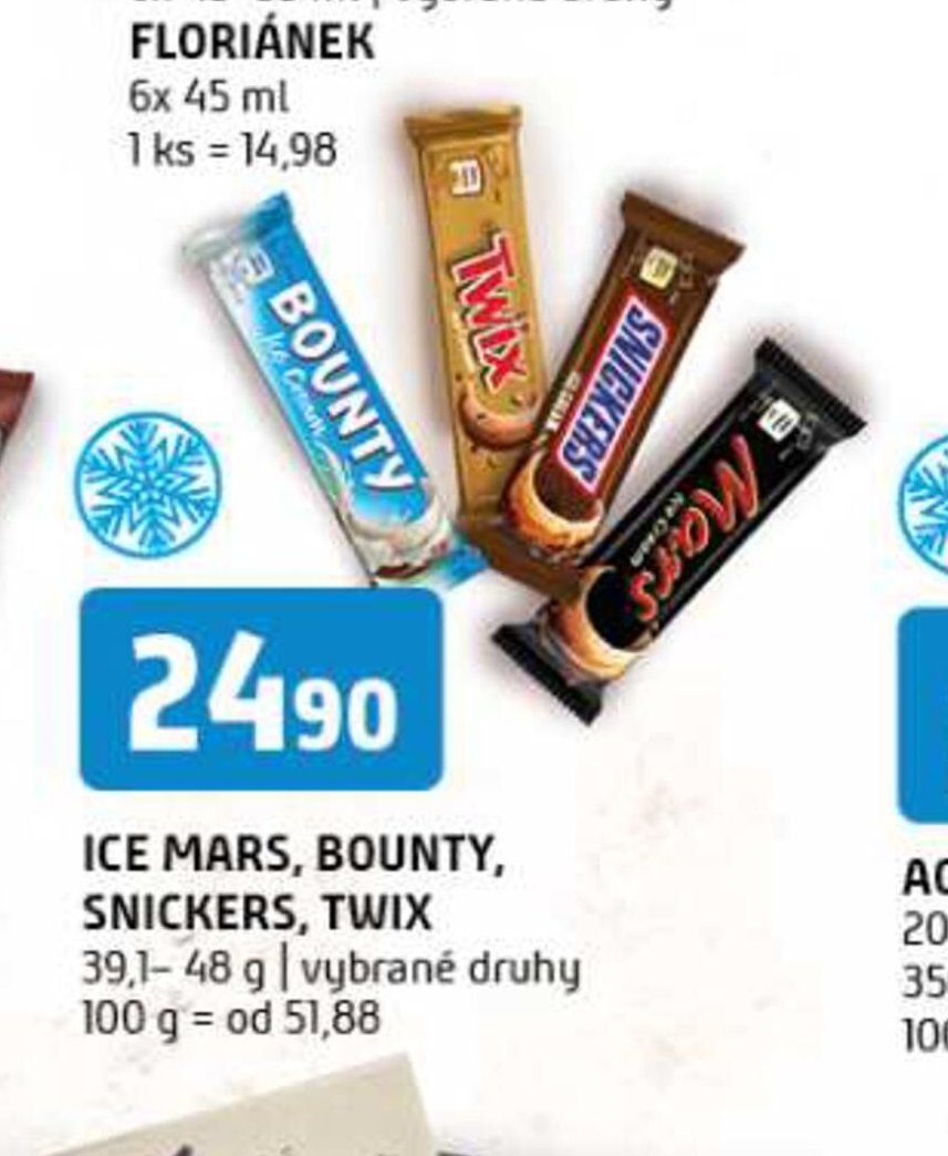 ICE MARS, BOUNTY, SNICKERS, TWIX