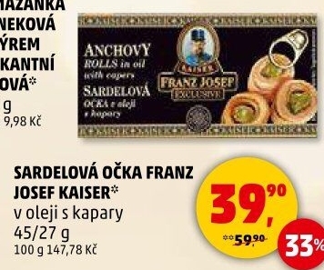 Sardel očka Exclusive Franz Josef Kaiser