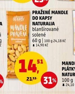 PRAŽENÉ MANDLE DO KAPSY NATURALIA