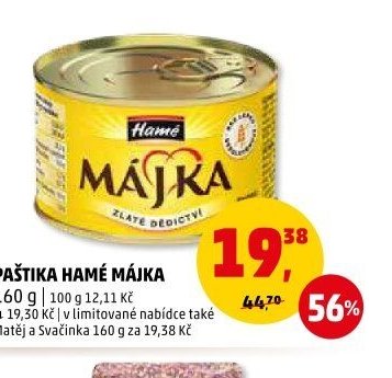 PAŠTIKA HAMÉ MÁJKA