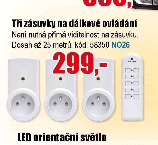 Tři zásuvky na dálkové ovládání