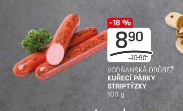VODŇANSKÁ DRŮBEŽ KUŘECÍ PÁRKY STRIPTÝZKY