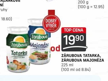 Zářubova Tatarka, Zářubova Majonéza