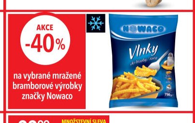 na vybrané mražené bramborové výrobky značky Nowaco
