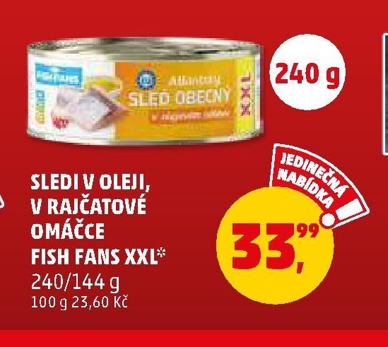 SLEDI V OLEJI, V RAJČATOVÉ OMÁČCE FISH FANS XXL