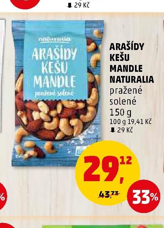 Arašídy Kešu Mandle Naturalia