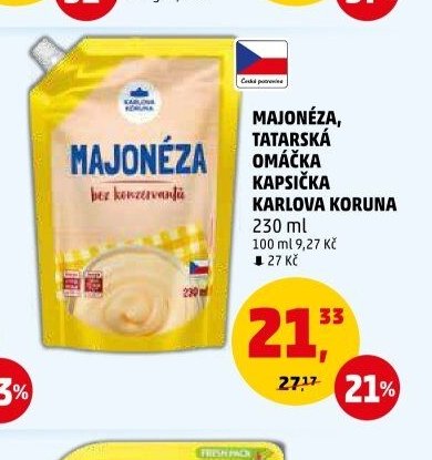 MAJONÉZA, TATARSKÁ OMÁČKA KAPSIČKA KARLOVA KORUNA