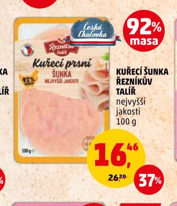 KUŘECÍ ŠUNKA ŘEZNÍKŮV TALÍŘ