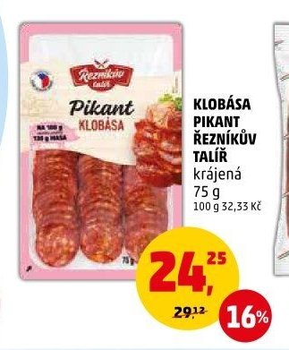 KLOBÁSA PIKANT ŘEZNÍKŮV TALÍŘ