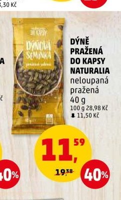 DÝNĚ PRAŽENÁ DO KAPSY NATURALIA